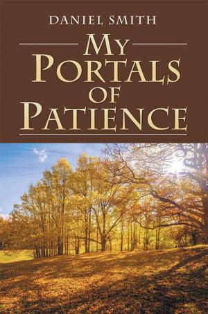 Cover of the book My Portals of Patience by James Morris