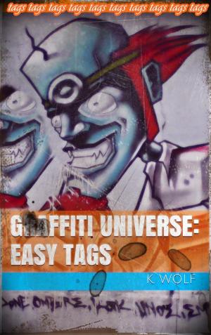 Cover of Graffiti Universe: Easy Tags