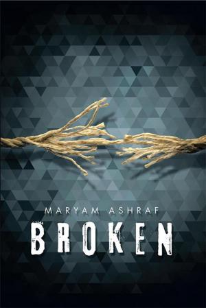 Cover of the book Broken by Tasmin Bradshaw