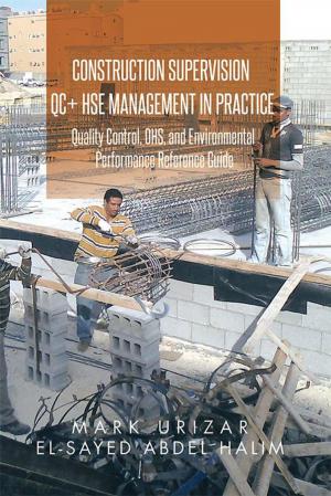 Cover of the book Construction Supervision Qc + Hse Management in Practice by Judy Bishop
