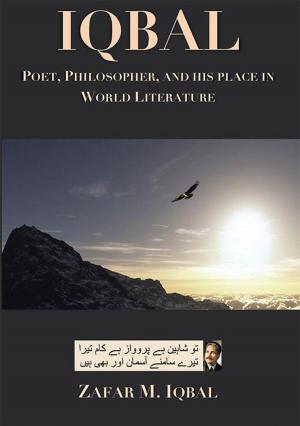 Cover of the book Iqbal: Poet, Philosopher, and His Place in World Literature by Paul Risser