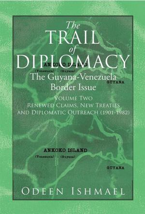 Cover of the book The Trail of Diplomacy by Lemuel
