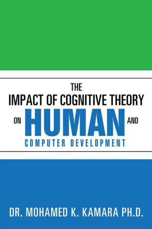 Cover of the book The Impact of Cognitive Theory on Human and Computer Development by Andrew Horace Glenn