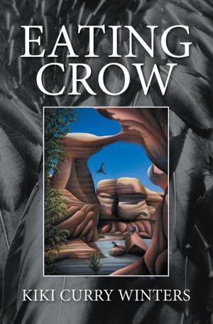 Cover of the book Eating Crow by J.R. Slimpot