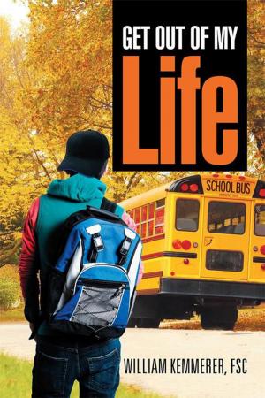 Cover of the book Get out of My Life by K.E. Mullins