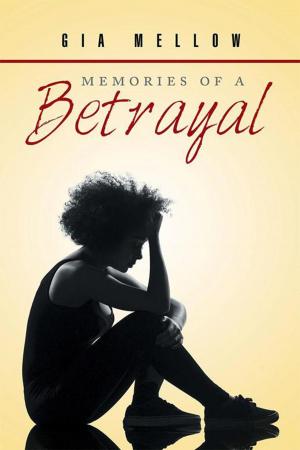 Cover of the book Memories of a Betrayal by Norma Wiebe