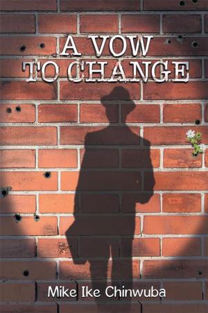 Cover of the book A Vow to Change by ROSS D. CLARK DVM