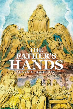 Cover of the book The Father's Hands by Chris Dooley