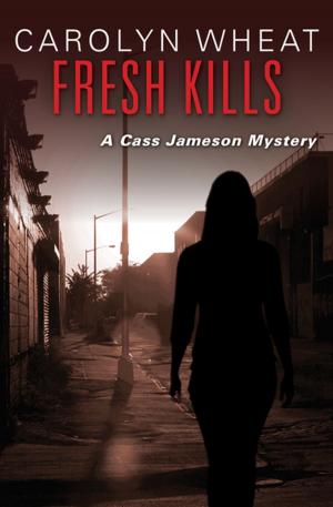 Cover of the book Fresh Kills by Margherita Peraino