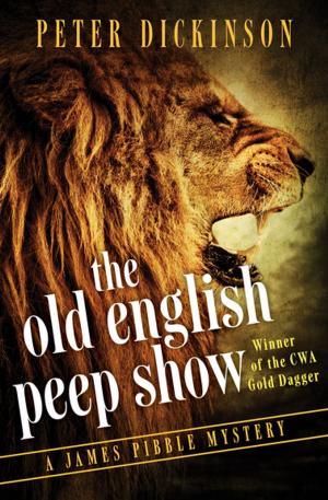 Cover of the book The Old English Peep Show by Laura Dower