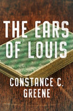 Cover of the book The Ears of Louis by Randa Handler