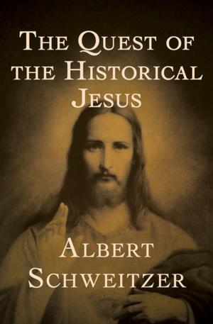 Book cover of The Quest of the Historical Jesus