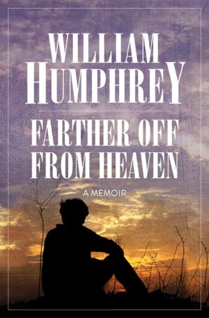 Cover of the book Farther Off from Heaven by Don Pendleton