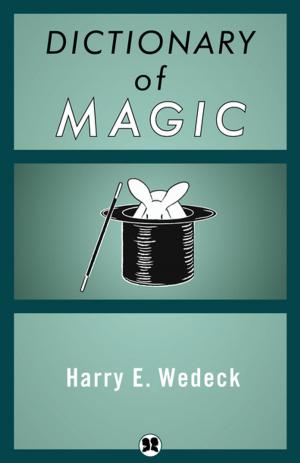 Cover of the book Dictionary of Magic by Dagobert D. Runes