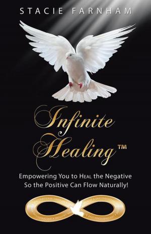 Cover of the book Infinite Healing™ by Sher Stone-Wightman