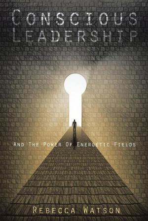 Cover of the book Conscious Leadership by Prabhu Jha