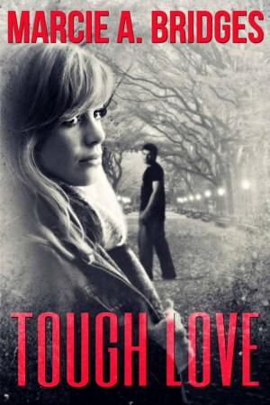 Cover of the book Tough Love by Bernadette Griffin
