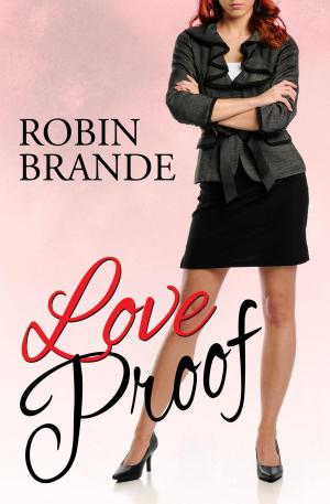 Cover of the book Love Proof by Zelia Cox