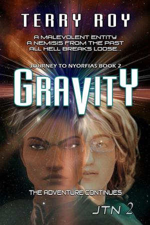 bigCover of the book Gravity - Journey to Nyorfias Book 2 by 