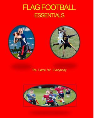 Cover of the book Flag Football Essentials by Kari Fasting, Trond Svela Sand, Elizabeth Pike, Jordan Matthews
