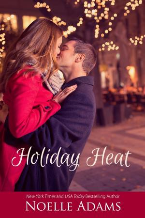Cover of the book Holiday Heat by Samantha Chase, Noelle Adams