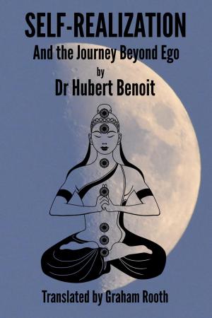 Book cover of Self-Realization - And the Journey Beyond Ego