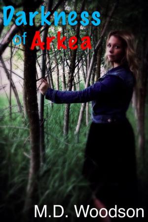 Cover of the book Darkness of Arkea by Titus Jones