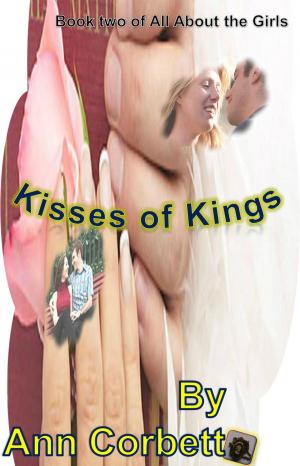 Cover of the book Kisses of Kings by Megan Isaacs