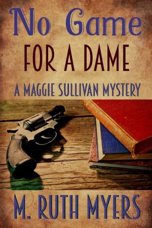 Cover of the book No Game for a Dame by Alice Duncan