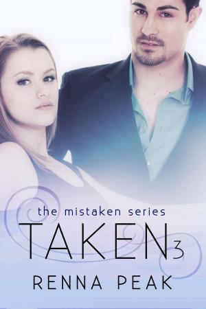 Cover of the book Taken #3 by Jaclyn McClain