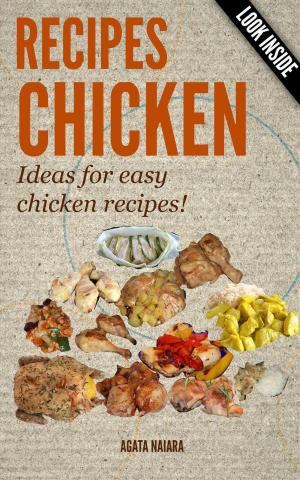 Book cover of CHICKEN RECIPES - Ideas for easy chicken recipes!?