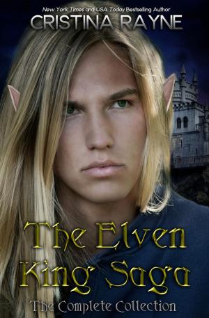 Book cover of The Elven King Saga: The Complete Collection