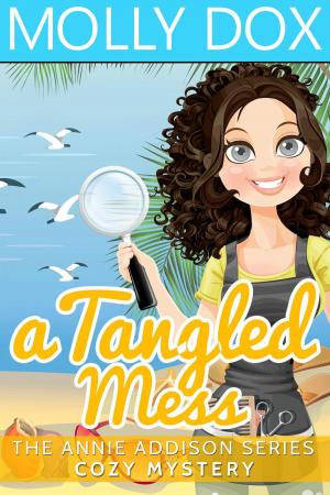 Cover of the book A Tangled Mess by Molly