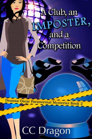 bigCover of the book A Club, An Imposter, And A Competition by 