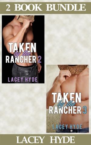 Cover of the book Taken by the Rancher: 2 & 3 by Pamela S Thibodeaux