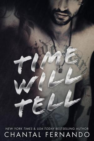Cover of the book Time Will Tell by Chantal Fernando