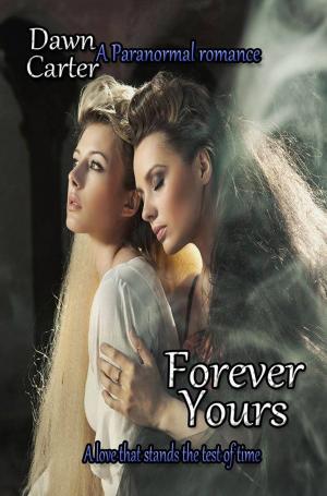 Cover of the book Forever Yours by Eliza March (E.L. March)