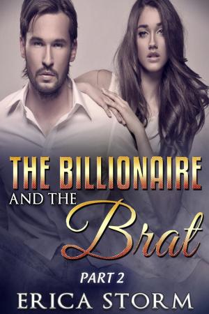 Book cover of The Billionaire and the Brat Part 2