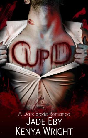 Cover of the book Cupid by Kenya Wright, Jade Eby