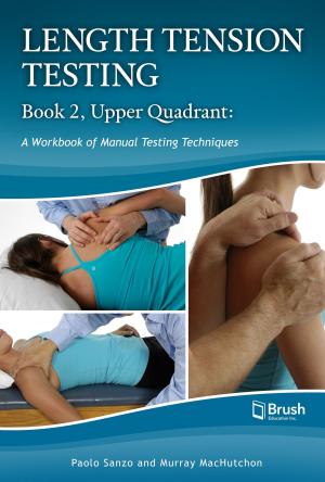 Book cover of Length Tension Testing Book 2, Upper Quadrant