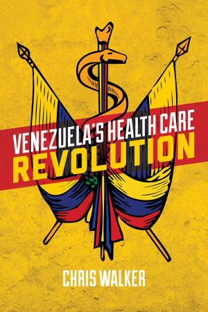 Book cover of Venezuela’s Health Care Revolution