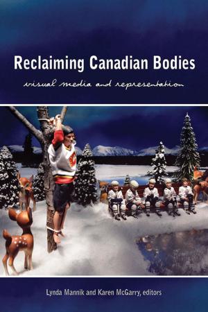 Cover of the book Reclaiming Canadian Bodies by Kristjana Gunnars