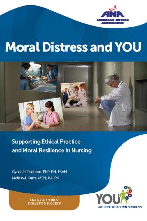 Cover of the book Moral Distress and You by Beatrice J. Kalisch