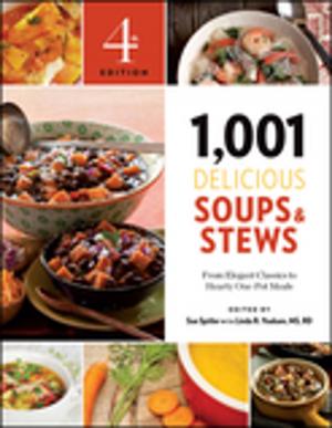 Cover of the book 1,001 Delicious Soups and Stews by Jennifer Harley