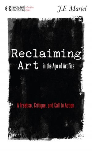 Cover of Reclaiming Art in the Age of Artifice