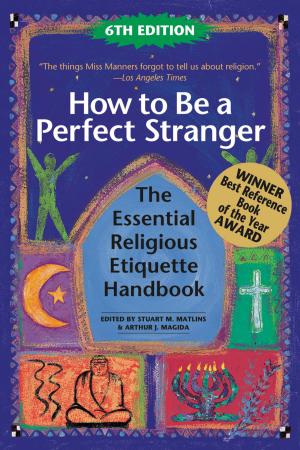 Cover of How to Be a Perfect Stranger, 6th Edition
