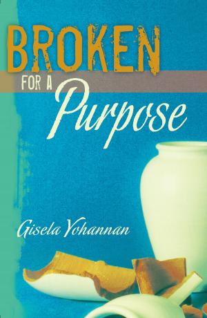 Book cover of Broken for a Purpose