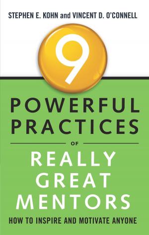 Book cover of 9 Powerful Practices of Really Great Mentors