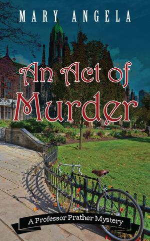 Cover of the book An Act of Murder by Bobby Casella