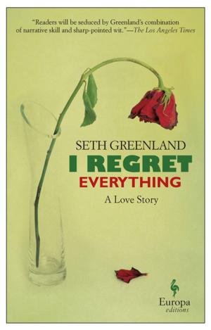 Cover of the book I Regret Everything by Jane Gardam